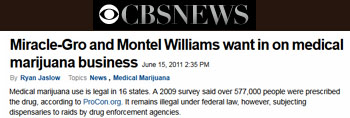 CBS News Miracle-gro and Montel Williams want in on medical marijuana business CBS News Miracle-gro and Montel Williams want in on medical marijuana business