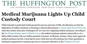 Huffington Post Medical marijuana lights up child custody court Huffington Post Medical marijuana lights up child custody court