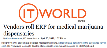 ITWorld vendors roll ERP for medical marijuana dispensaries ITWorld vendors roll ERP for medical marijuana dispensaries
