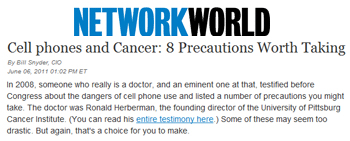 Network World Cell Phones and cancer 8 precautions worth taking Network World Cell Phones and cancer 8 precautions worth taking