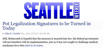 Seattle Weekly pot legalization signatures to be turned in today Seattle Weekly pot legalization signatures to be turned in today