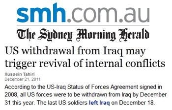 Sydney Morning Herald US withdrawal from Iraq may trigger revival of internal conflicts Sydney Morning Herald US withdrawal from Iraq may trigger revival of internal conflicts