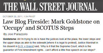 Wall Street Journal law blog fireside mark goldstone on occupy and scotus steps Wall Street Journal law blog fireside mark goldstone on occupy and scotus steps